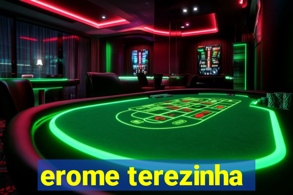 erome terezinha