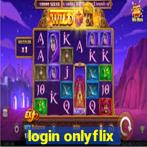 login onlyflix