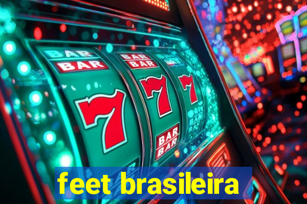 feet brasileira