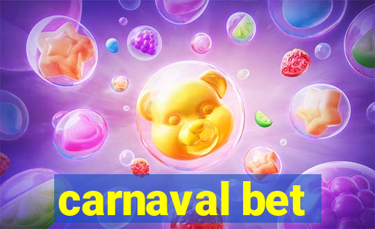 carnaval bet