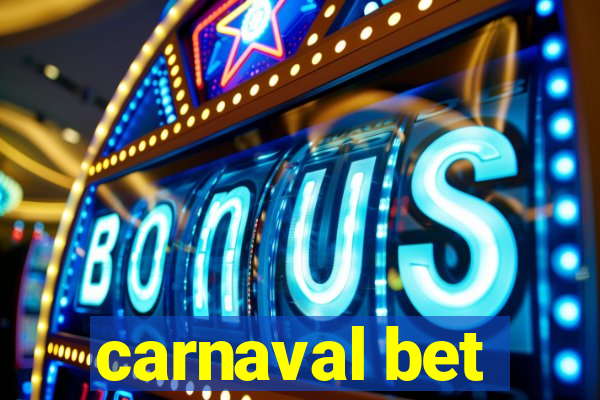 carnaval bet