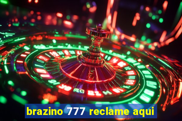 brazino 777 reclame aqui