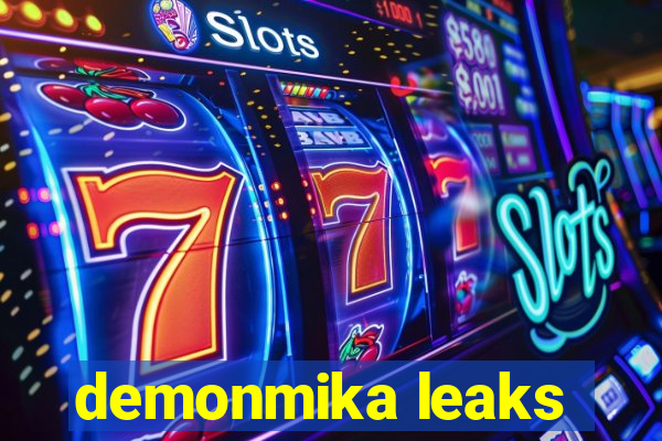 demonmika leaks