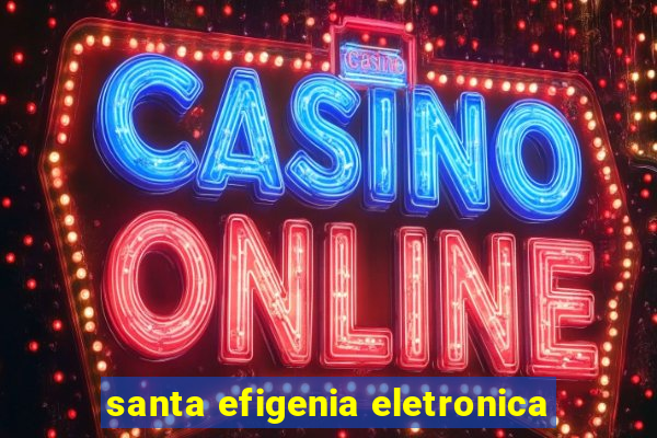 santa efigenia eletronica