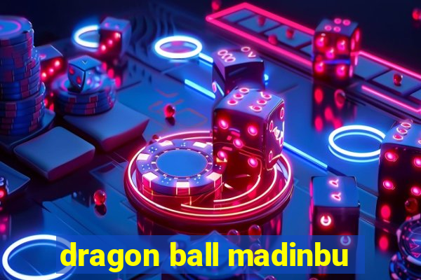 dragon ball madinbu