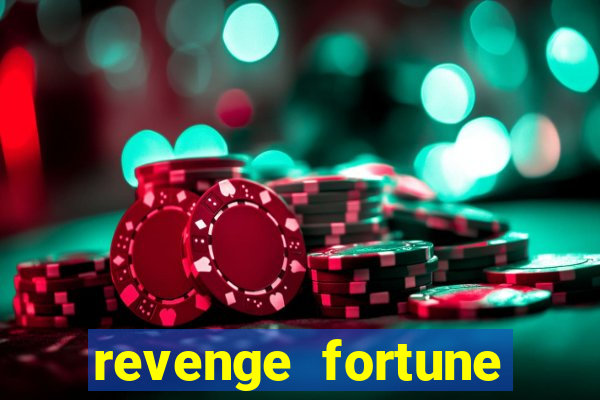 revenge fortune tiger 2