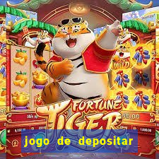 jogo de depositar 5 reais