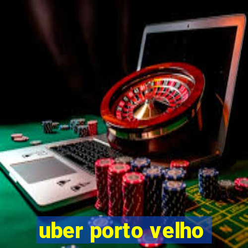 uber porto velho