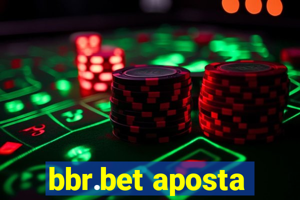 bbr.bet aposta