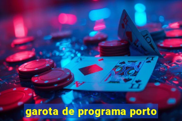 garota de programa porto