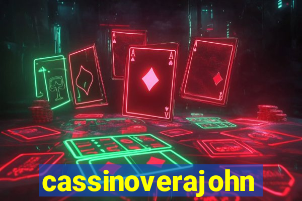 cassinoverajohn