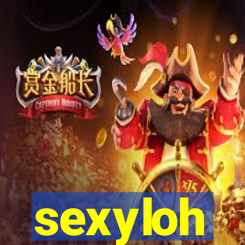 sexyloh