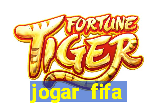 jogar fifa apostando dinheiro