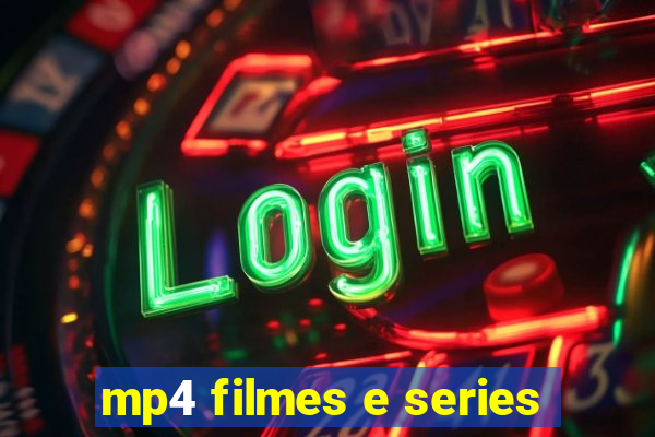 mp4 filmes e series