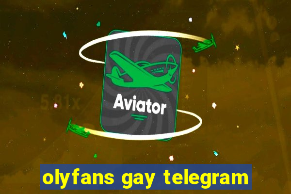 olyfans gay telegram