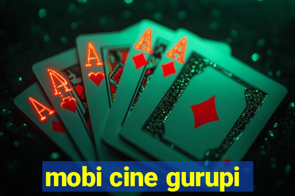 mobi cine gurupi