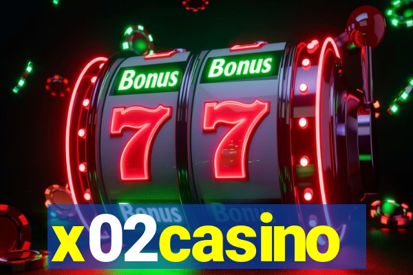 x02casino