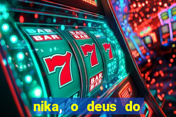 nika, o deus do sol mitologia