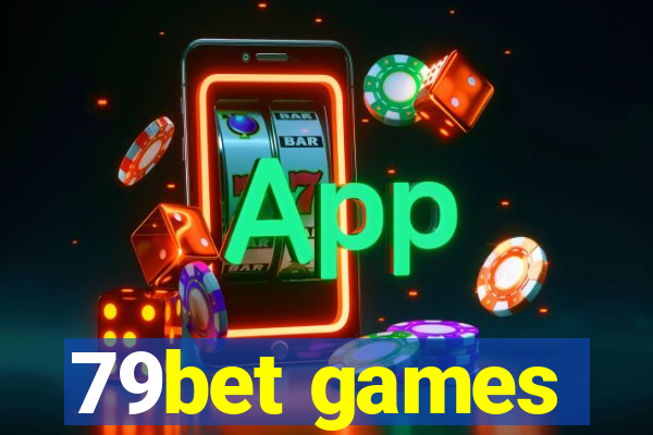 79bet games