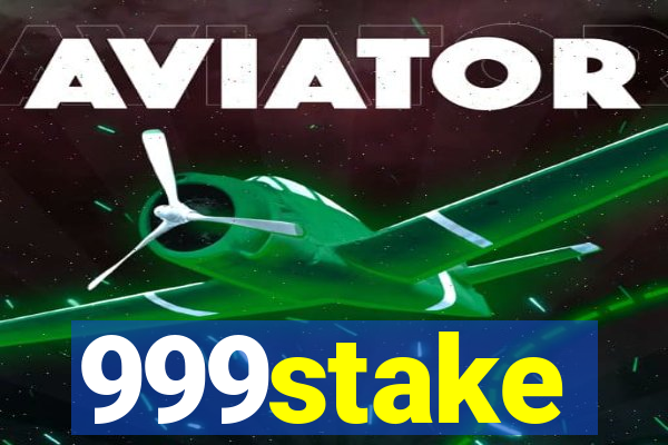 999stake