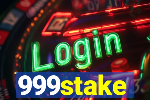 999stake