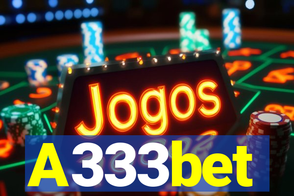 A333bet