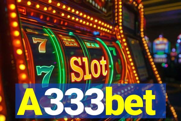 A333bet