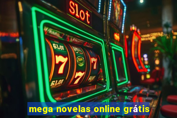 mega novelas online grátis