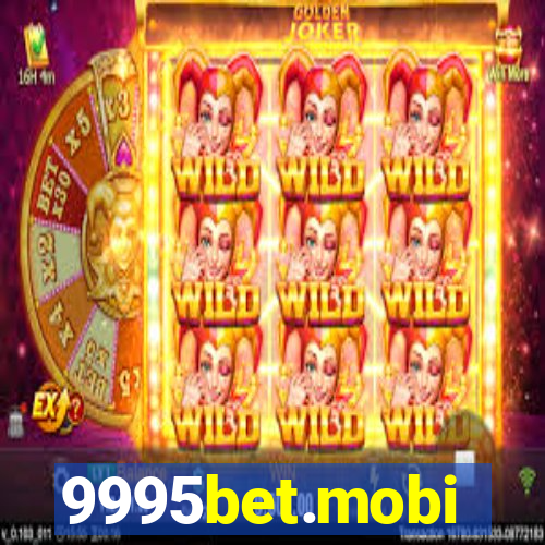 9995bet.mobi