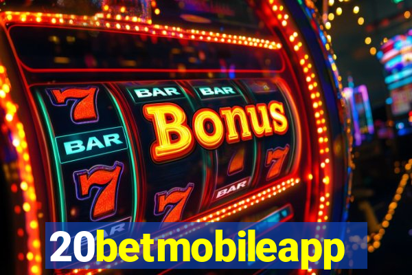 20betmobileapp