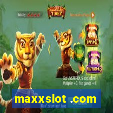 maxxslot .com