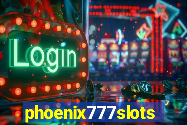 phoenix777slots