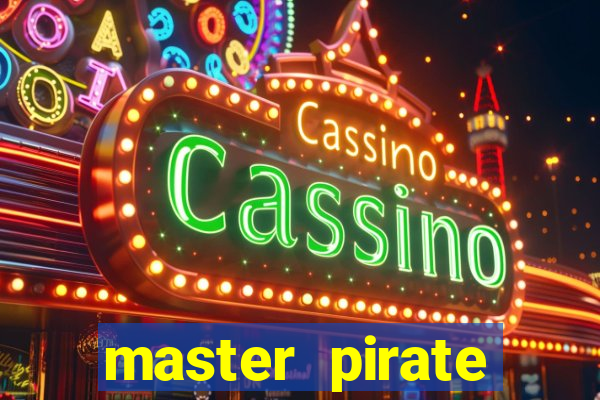 master pirate script pastebin