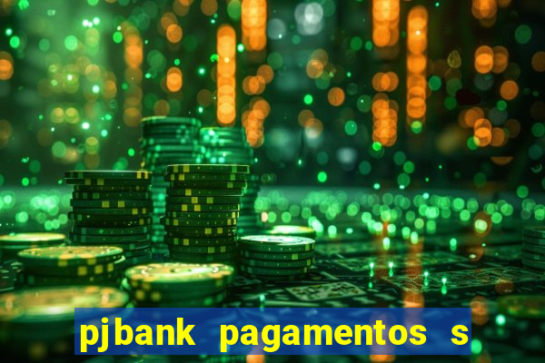 pjbank pagamentos s a 1