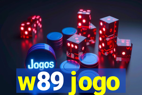 w89 jogo