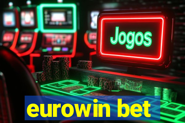 eurowin bet