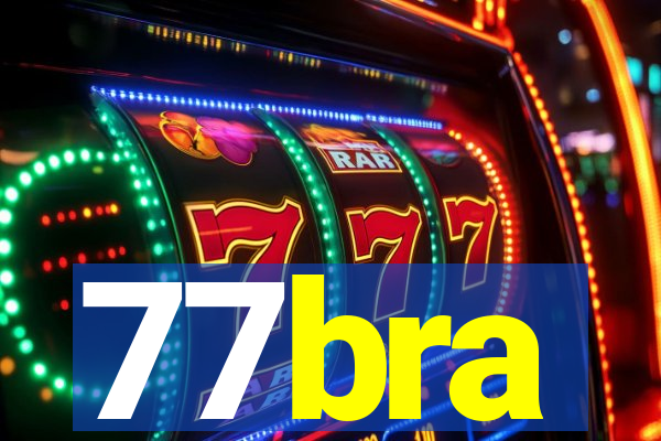 77bra