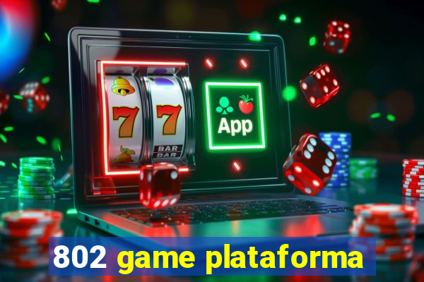 802 game plataforma