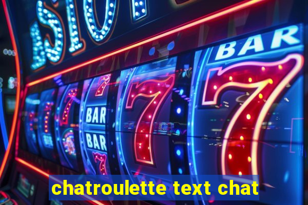 chatroulette text chat