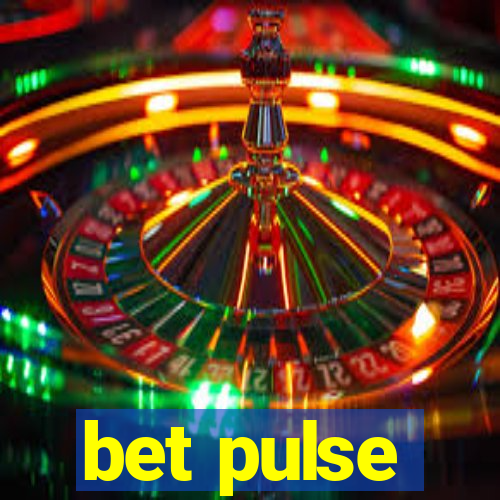 bet pulse