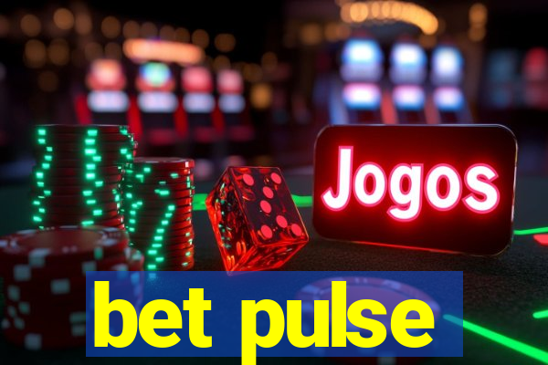 bet pulse