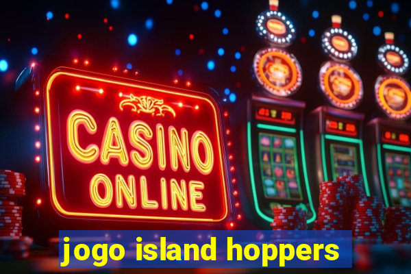 jogo island hoppers