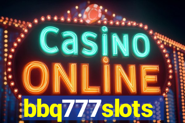 bbq777slots