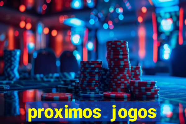 proximos jogos brasileirao serie a