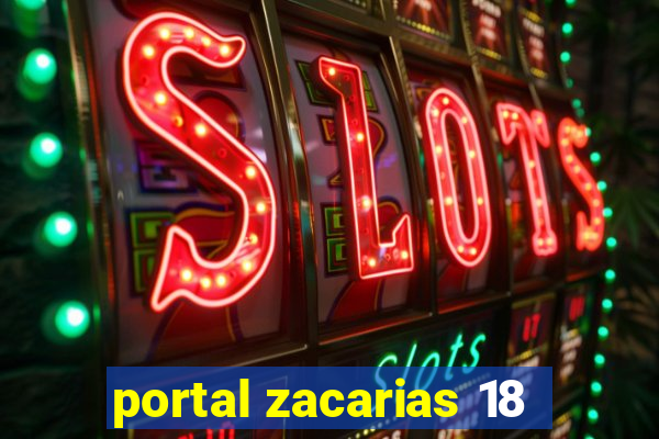 portal zacarias 18