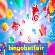 bingobetfair