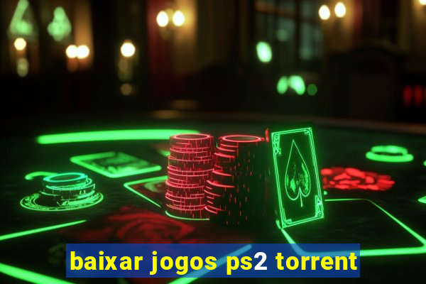 baixar jogos ps2 torrent