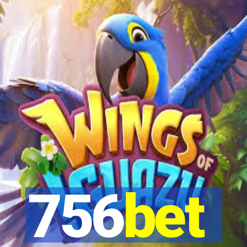 756bet