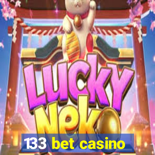 133 bet casino