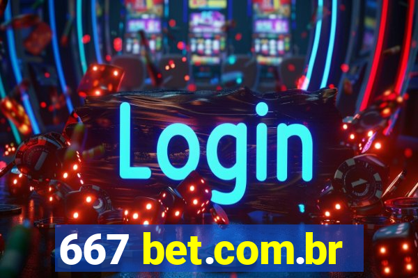 667 bet.com.br